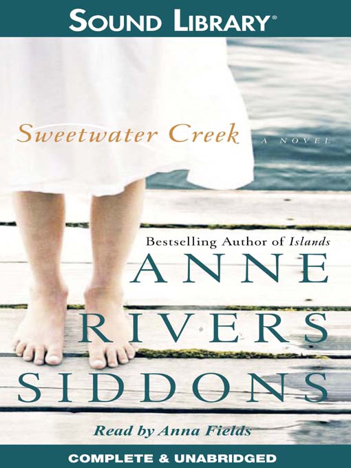 Title details for Sweetwater Creek by Anne Rivers Siddons - Wait list